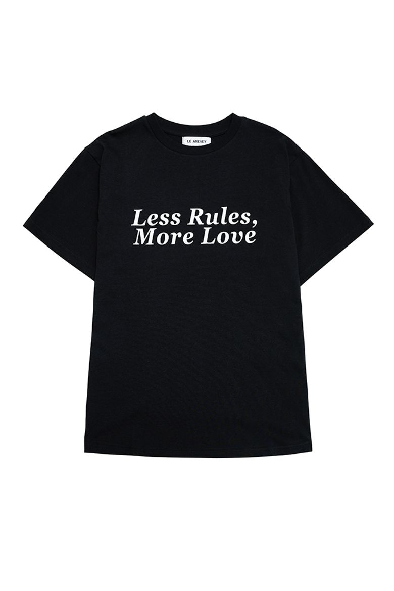 LESS RULES MORE LOVE T-SHIRT BLACK / WHITE [WOMAN]