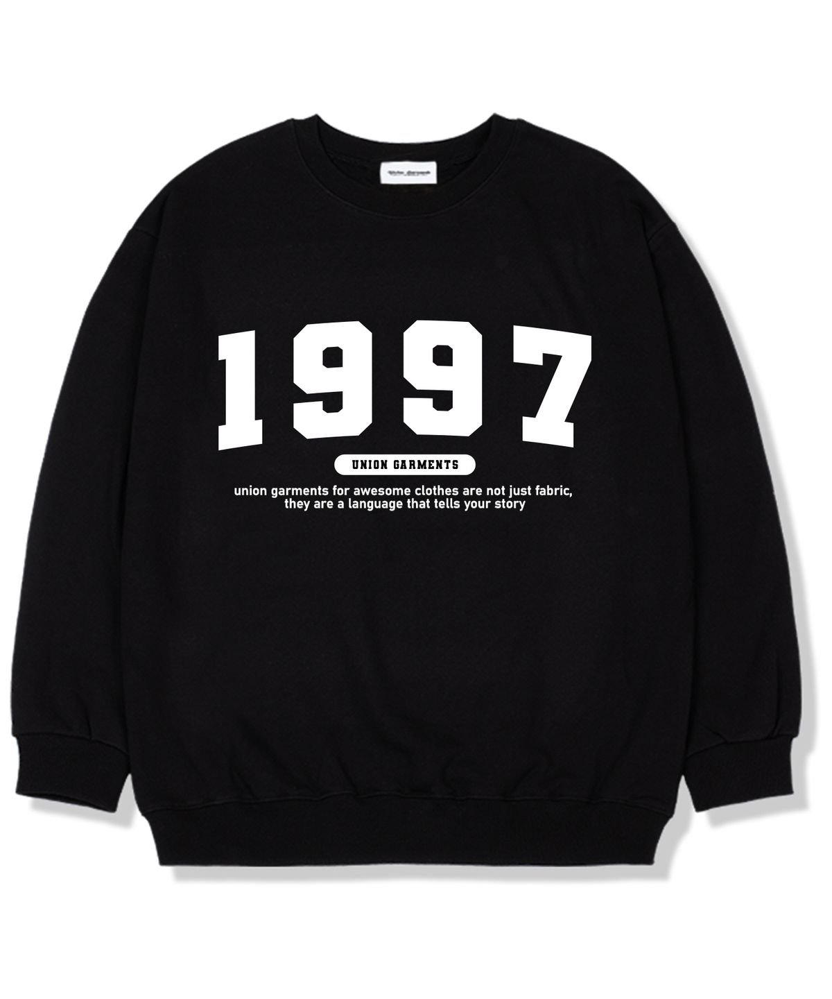 유니온가먼츠(UNION GARMENTS) 1997넘버로고 기모안감 오버핏 맨투맨 티셔츠 블랙