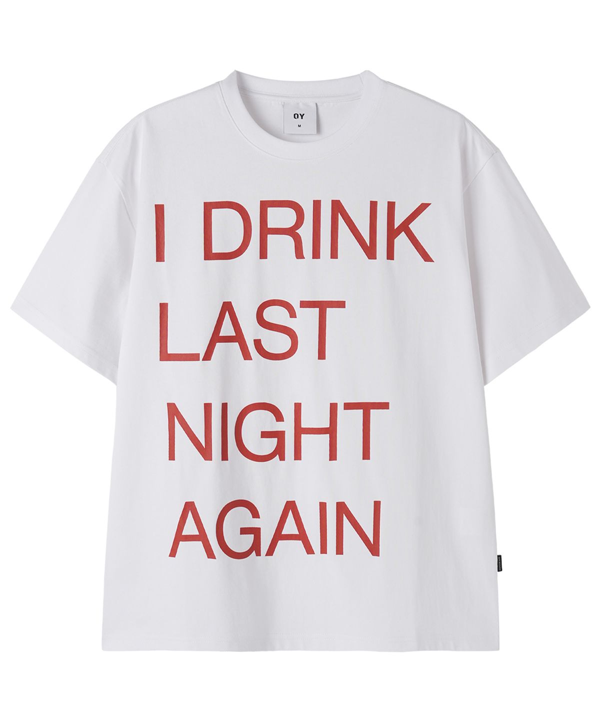오픈야드(오와이)(OPENYARD(OY)) NEVER SOBER TEE - WHITE