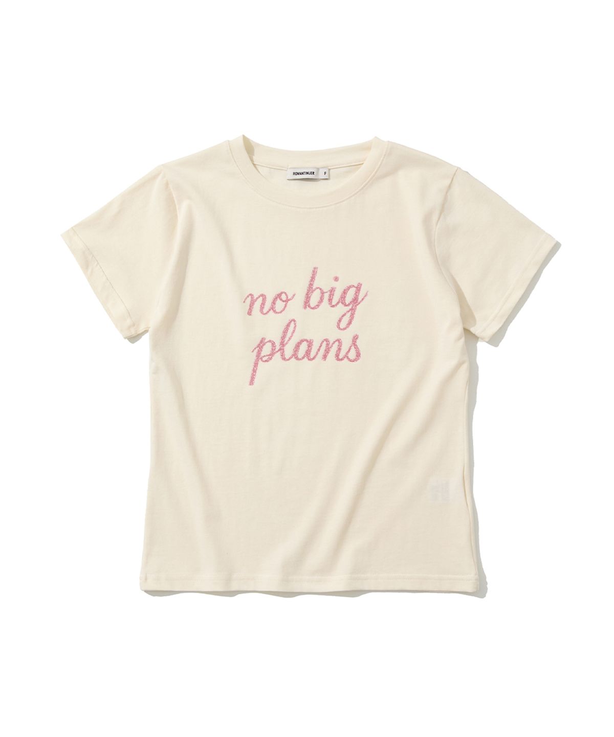 로맨티누어(ROMANTINUER) No Big Plans Lettering T-Shirt (Ivory)