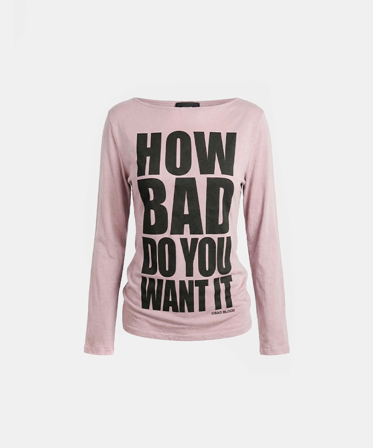 배드블러드(BADBLOOD) DO YOU WANT IT Boat Neck T-Shirt - Pink