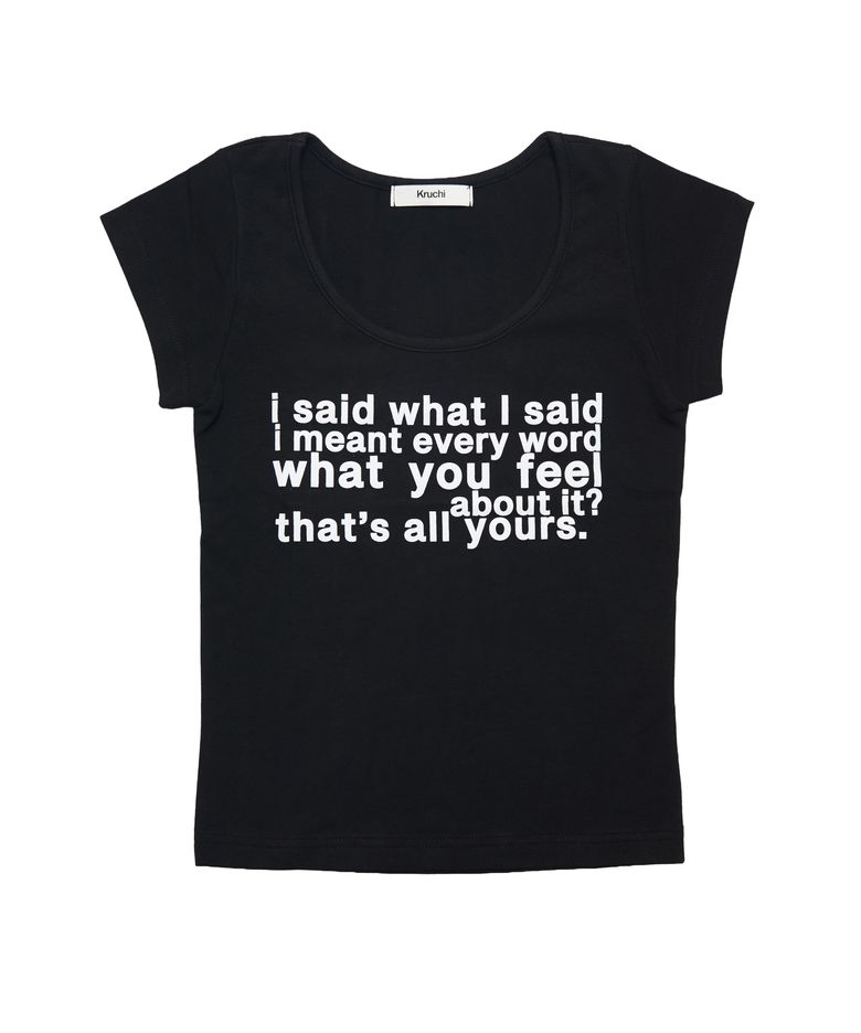 i said what I said T-shirt (BLACK)