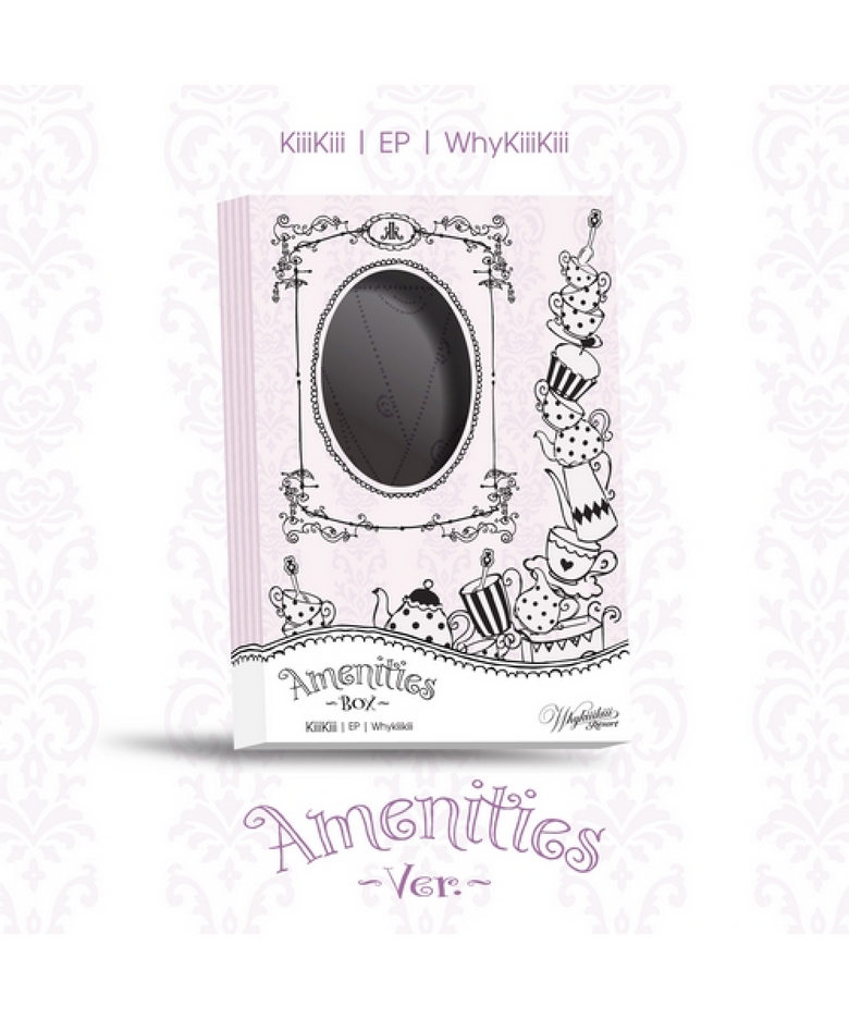 KiiiKiii (키키) - EP [WhyKiiiKiii] AMENITIES VER.