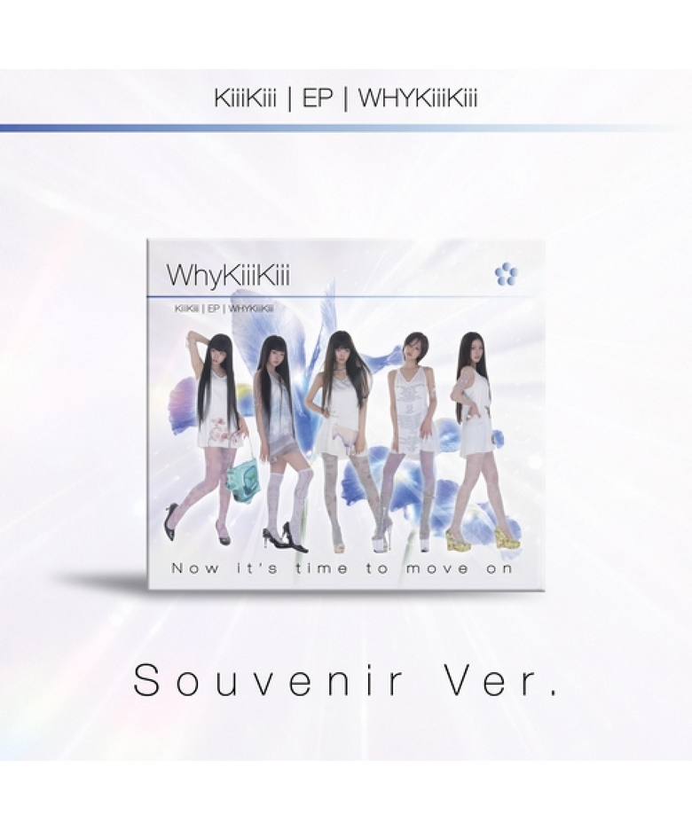 KiiiKiii (키키) - EP [WhyKiiiKiii] SOUVENIR VER. (DIGIPACK)