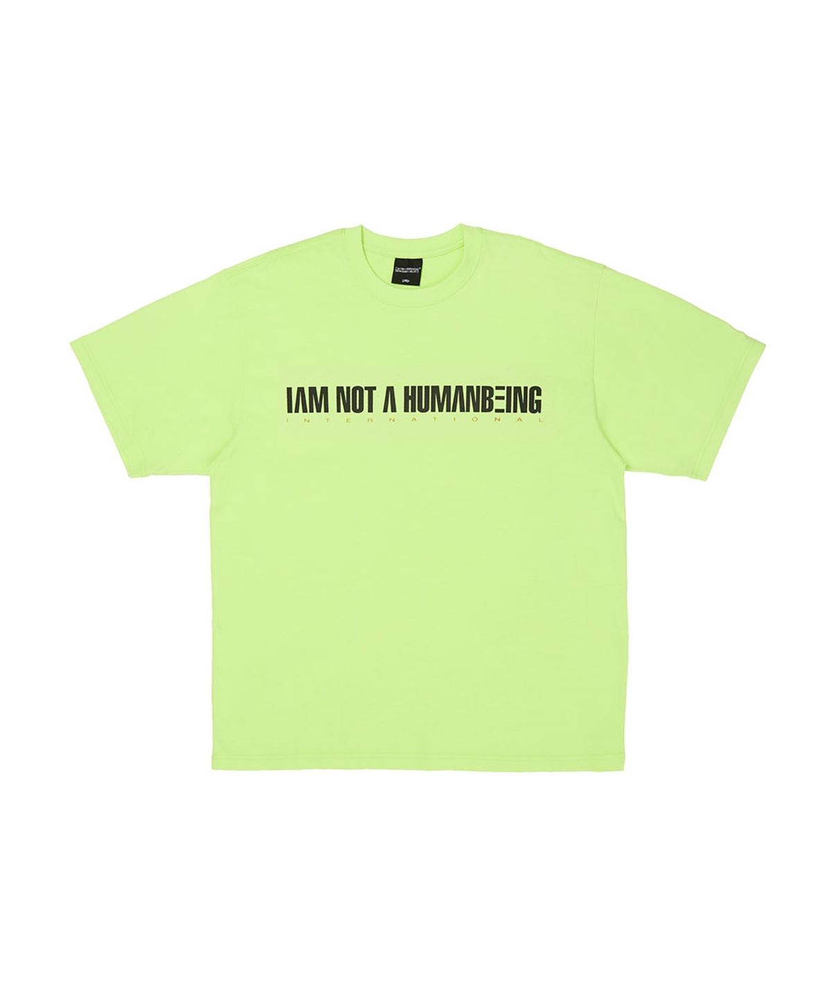 아임낫어휴먼비잉(I AM NOT A HUMAN BEING) I AM NOT A HUMANBEING Short Sleeve T-Shirt - NEON