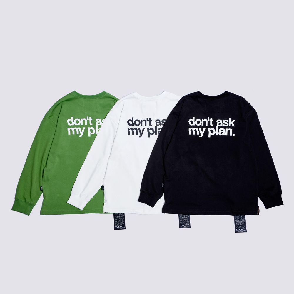 Don't Ask My Plan (DAMP) | ドントアスクマイプランの公式通販