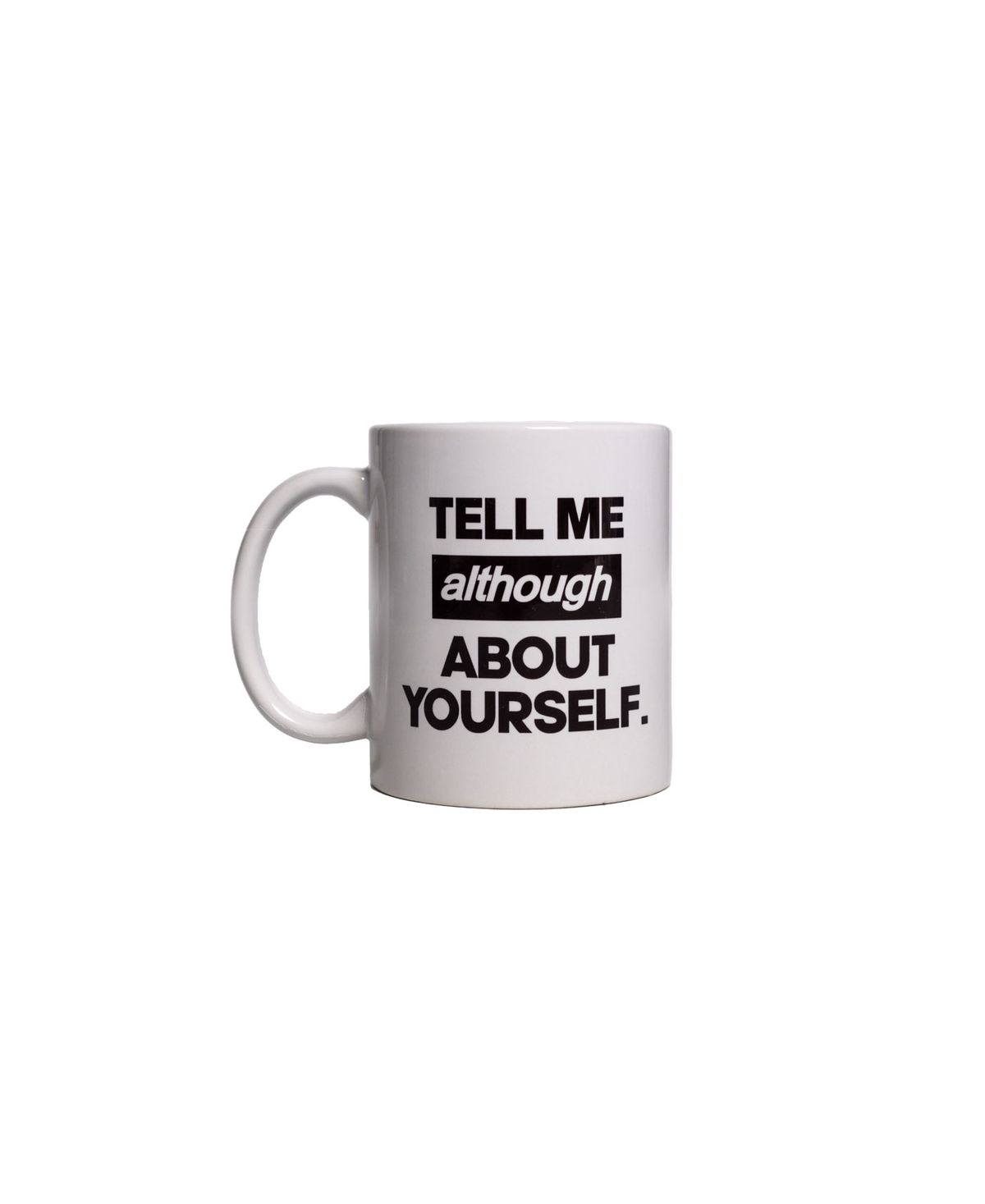 올도우(ALTHOUGH) TELL ME YOURSELF MUG - WHITE