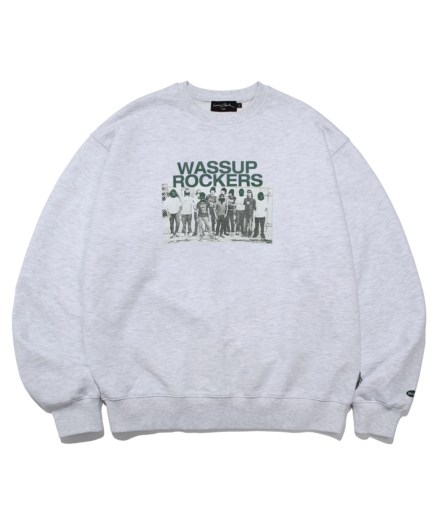 MUSINSA公式 | LARRY CLARK WASSUP ROCKERS CREWNECK LIGHT GRAY