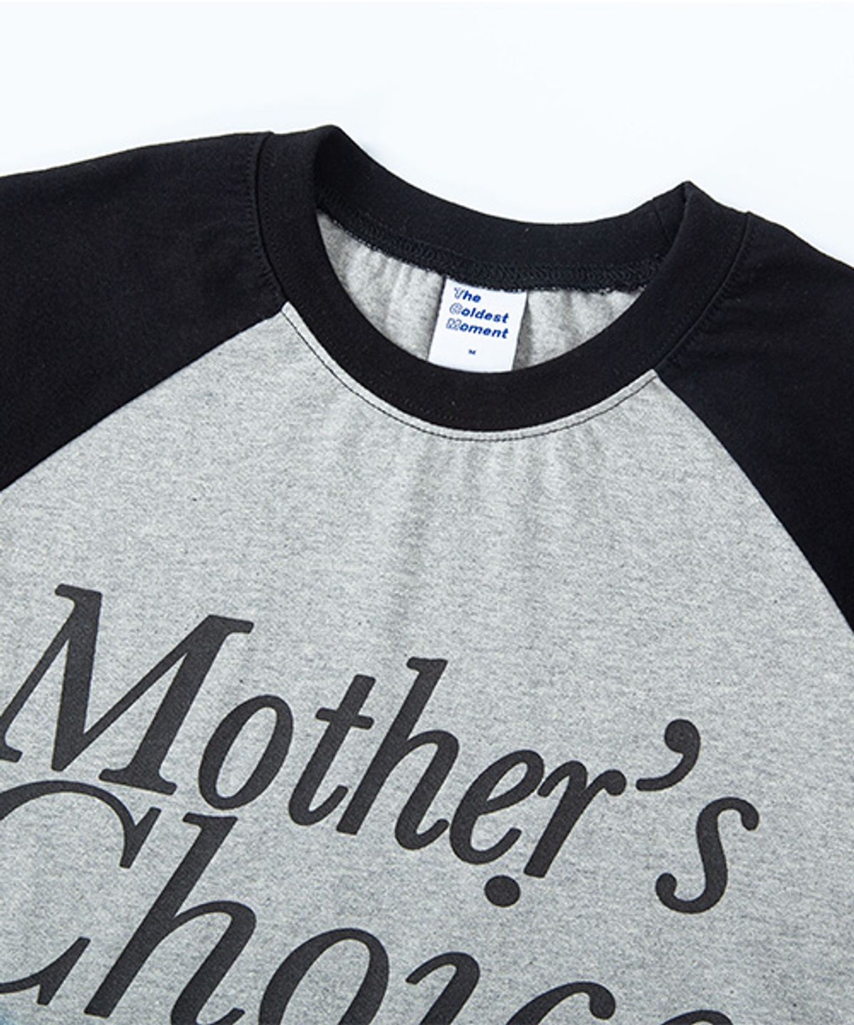 더콜디스트모먼트(THE COLDEST MOMENT) TCM mothers choice raglan long sleeve (grey/black)