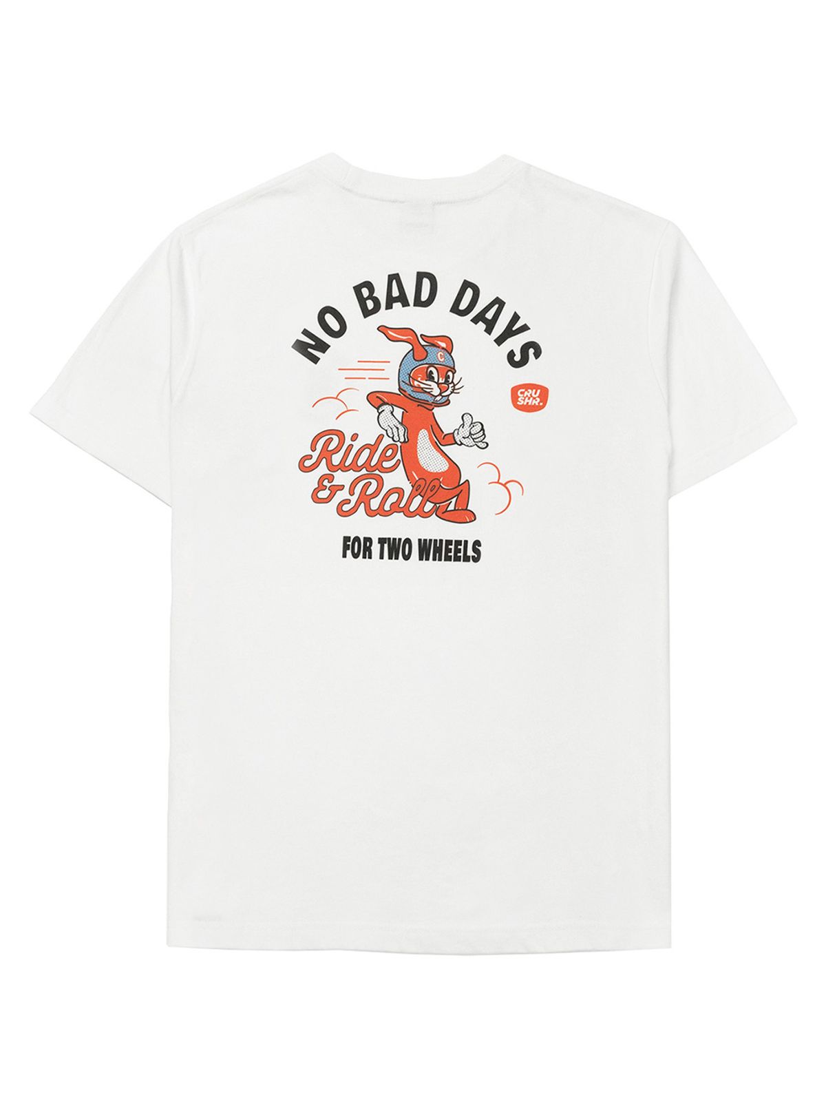 크러셔(CRUSHR) NO BAD DAYS  T-SHIRTS - WHITE