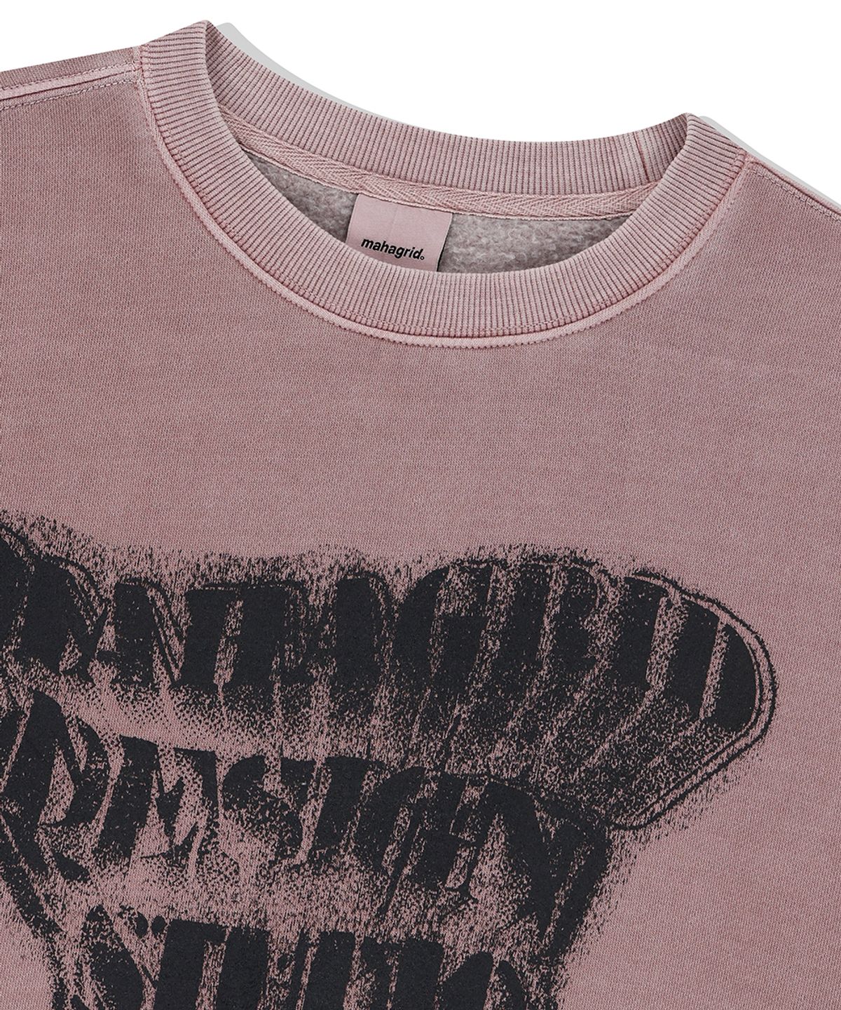 마하그리드(MAHAGRID) GRUNGE SLOGAN PIGMENT SWEATSHIRT PINK(MG2EFMM451A)