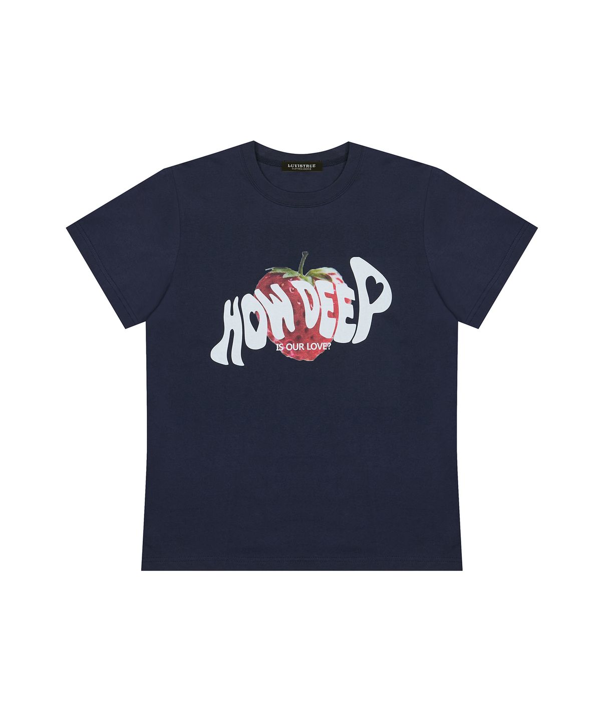 러브이즈트루(LUVISTRUE) IM HOW DEEP STRAWBERRY TEE(NAVY)