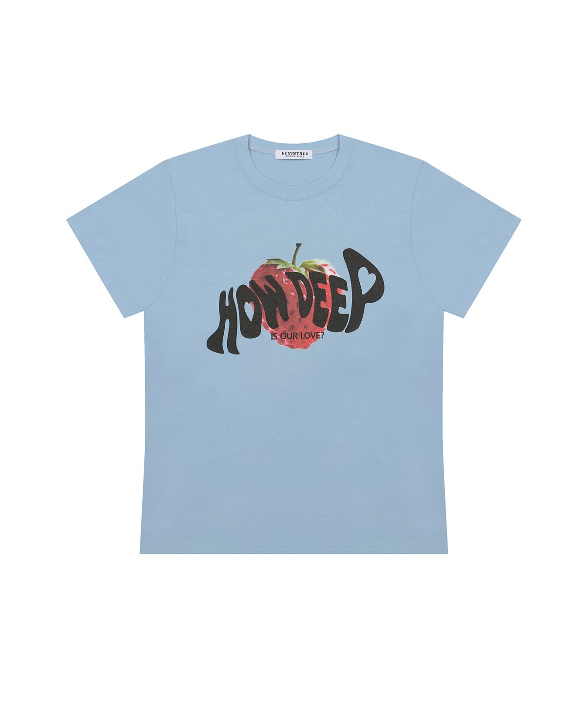 러브이즈트루(LUVISTRUE) IM HOW DEEP STRAWBERRY TEE(BLUE)