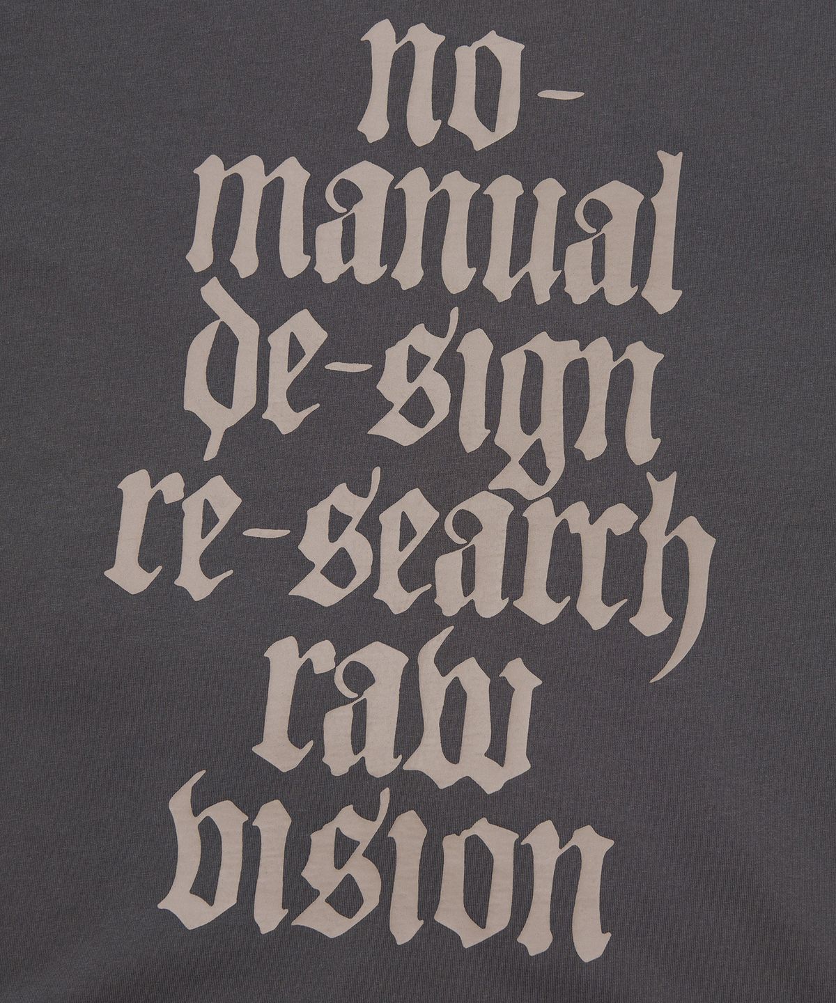 노매뉴얼(NOMANUAL) RAW VISION T-SHIRT - CHARCOAL