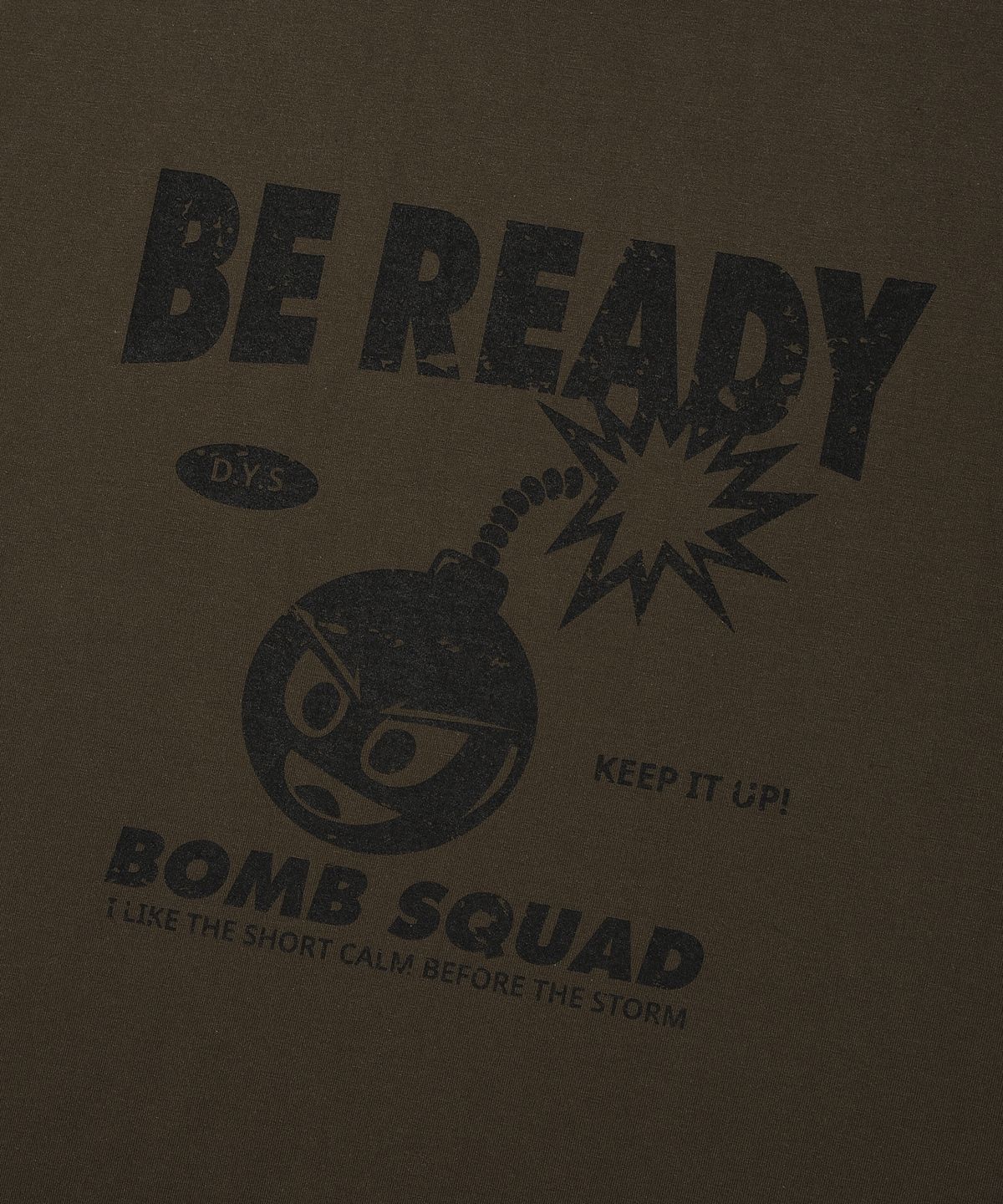 디스펑트(DYSFUNCT) BE READY T-SHIRT(KHAKI)