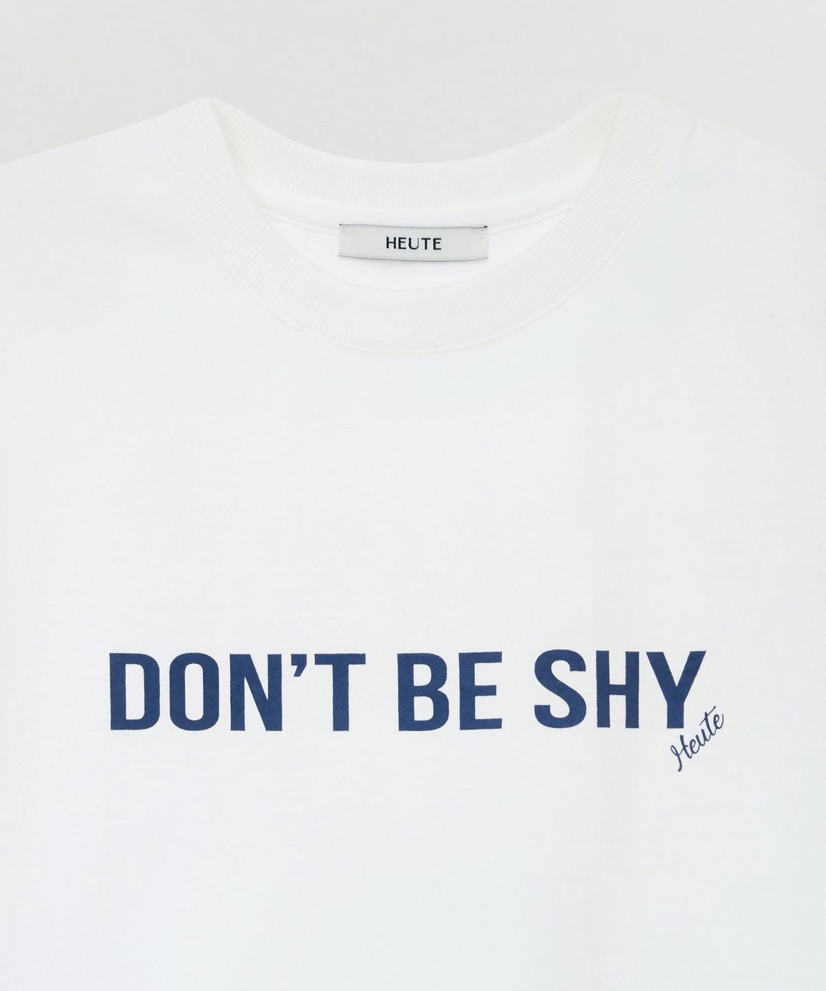 호이테(HEUTE) DON’T BE SHY T-SHIRT (WHITE)