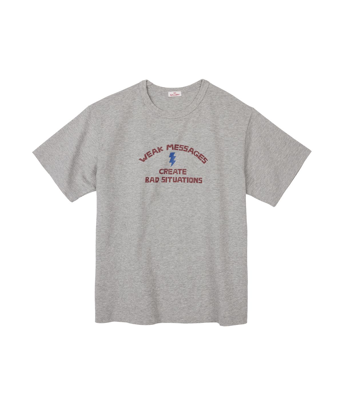 1011갤러리(1011 GALLERY) Weak Messages T-Shirts - Gray (Restock)