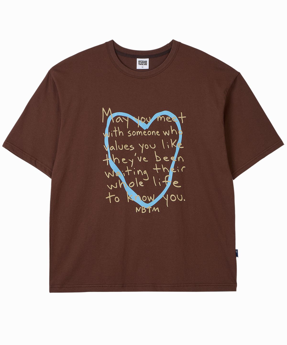 낫띵이즈베럴댄미(NOTHINGISBETTERTHANME) LOVE MESSAGE TEE_brown