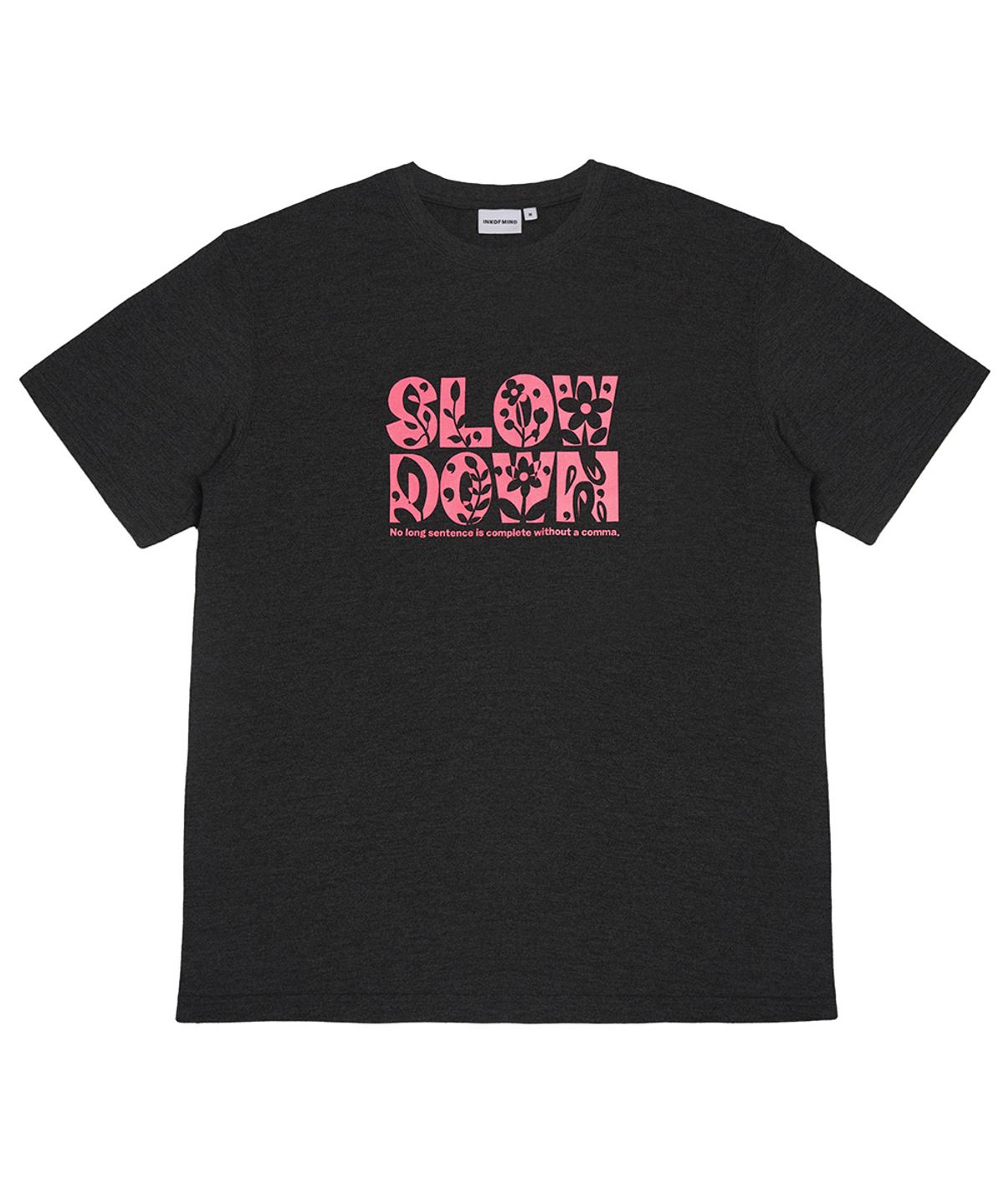 잉크오브마인드(INKOFMIND) [SLOW DOWN] T-shirt_Charcoal