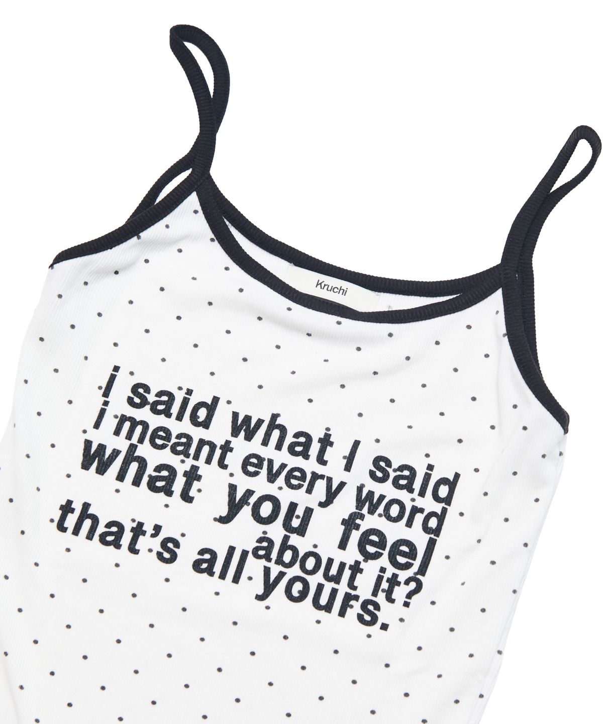 크루치(KRUCHI) i said what I said  Sleeveless (WHITE)